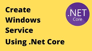 How To Create Windows Service using Net 8 Core [upl. by Getter554]