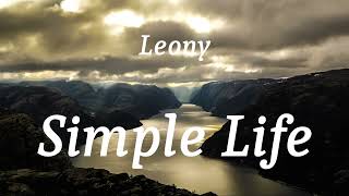 Leony  Simple Life lyrics [upl. by Bodi]