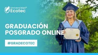 Graduacion Ecotec Online Posgrado OCTUBRE [upl. by Ahseiat498]