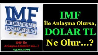 IMF GELİRSE DOLARTL NE OLUR [upl. by Talie]