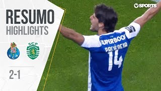 Highlights  Resumo FC Porto 21 Sporting Liga 1718 25 [upl. by Carlick]