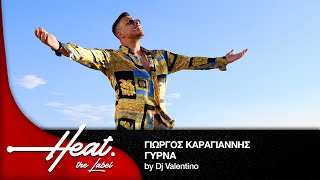 Γιώργος Καραγιάννης  Γύρνα by Dj Valentino  Official Audio Release [upl. by Manlove989]