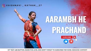 Aarambh he Prachand  Gulaal  Vaishnavi Gurav [upl. by Lev494]