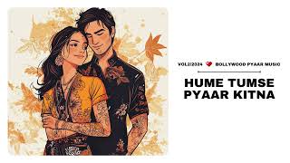 Hume Tumse Pyaar Kitna  Bollywood Trending Songs 2024  Trending Song On Instagram [upl. by Gretta]