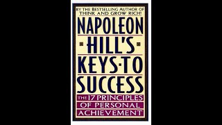 Napoleon Hills Keys to Success FULL AUDIO BOOK [upl. by Elmore]