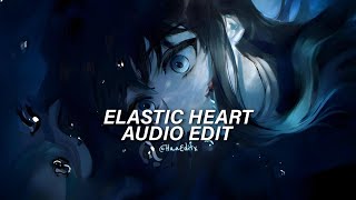 Elastic Heart  Sia Edit Audio「Use Headphones 🎧」 [upl. by Karel469]