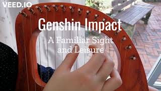 Lyre Harp  Notes  Genshin Impact  A Familiar Sight and Leisure [upl. by Brown]