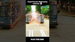 DESTROY VEHICLE destroy vehicles cars superheroes viralshorts [upl. by Nasas498]