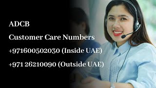 ADCB Bank Customer Care Number  24x7 Helpline Contact Number [upl. by Endora]