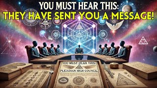 The Pleiadian Higher Council Have A SECRET To Reveal PART 2 [upl. by Ytima]