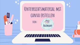 Tutorial Unterrichtsmaterial mit canva kostenlos erstellen Präsentation [upl. by Citarella]