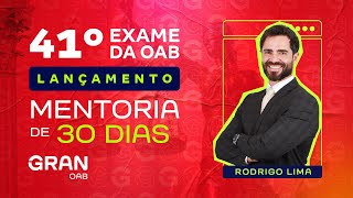 Exame 41° OAB Lançamento Mentoria de 30 dias [upl. by Ahsas]