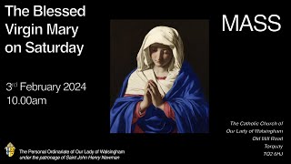 Mass of The Blessed Virgin Mary from Our Lady of Walsingham Torquay [upl. by Hales]