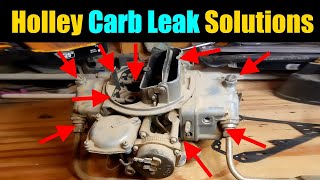 Common Holley Carb Leak Solutions  Holley Carburetor Tuning Secrets [upl. by Orlene]