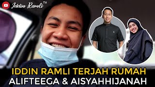 IDDIN RAMLI TERJAH RUMAH ALIF TEEGA amp AISYAH HIJANAH [upl. by Keely]