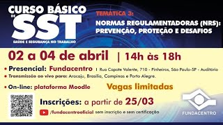 Curso Básico de Segurança e Saúde no Trabalho  Fundacentro [upl. by Eehsar958]