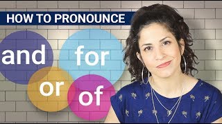 How to pronounce AND OF OR and FOR in a sentence Reductions in English [upl. by Charie]