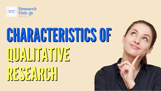 Characteristics of Qualitative Research [upl. by Shira15]