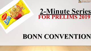 2Minute Series  Prelims 2019  Environment  Bonn Convention [upl. by Housen53]