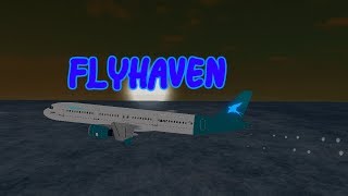 NEW AIRPORT  FlyHaven  Test Flight  Airbus A321200  ROBLOX [upl. by Narhet]