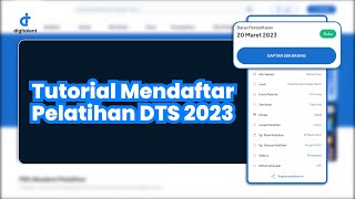 Tutorial Mendaftar Pelatihan DTS 2023 [upl. by Ailyt]