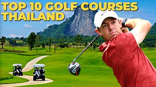 10 MUST PLAY Golf Courses in Thailand  Golf Travel Bucket List  24GOLF [upl. by Filiano650]