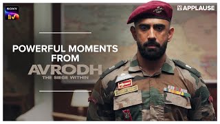 Powerful moments  Avrodh  SonyLIV [upl. by Rimisac]