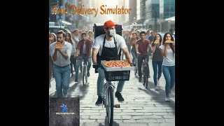 Food Delivery Simulator Demo  Wir liefern jetzt Essen 1 [upl. by Ave222]