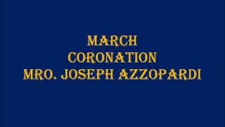 March  Coronation  Mro Joseph Azzopardi [upl. by Daly376]