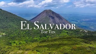 Top 10 Places To Visit in El Salvador  Travel Guide [upl. by Bohun]