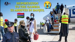 DEPORTATION To GAMBIA  33 Arrives In BANJUL [upl. by Jourdain]