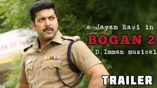 BOGAN 2 Official Trailer Tamil  Jayam Ravi  Hansika Motwani  Aravind Swamy  DImman [upl. by Rehpotsrhc]