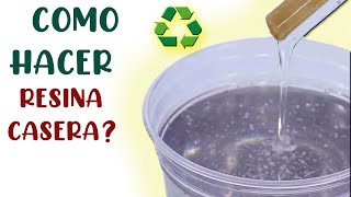 ♻️Cómo hacer RESINA CASERA funcional y economica [upl. by Mylor]