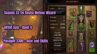 Season 33 Tal Rasha Meteor Wizard GR150 Solo Rank 4 Paragon 2300  Diablo 3 [upl. by Derayne689]