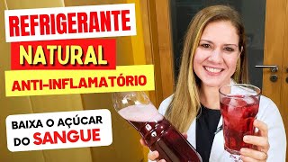 Refrigerante NATURAL ANTIINFLAMATÓRIO e BAIXA AÇÚCAR NO SANGUE  Gostoso e Saudável [upl. by Reis]