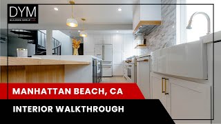 Interior Remodeling Walkthrough  Manhattan Beach CA [upl. by Kiri450]