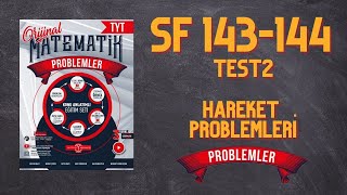 PROBLEMLER FASİKÜLÜ HIZ PROBLEMLERİ TEST 2 SF 143144 KONU ANLATIMI NURETTİN TOPRAK [upl. by Yukio]