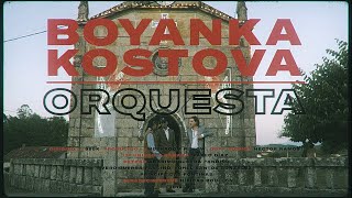 Boyanka Kostova  Orquesta Video oficial [upl. by Donavon]