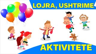 Aktivitete lojra ushtrime per femije [upl. by Initof]