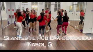 Si antes te hubiera conocido  Karol G  Zumba choreography  Coreografia [upl. by Rusel]