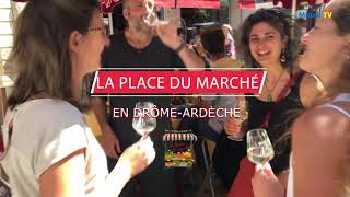 La Place Du Marché  Pilote  Privas  Juillet 2020 [upl. by Lilithe]