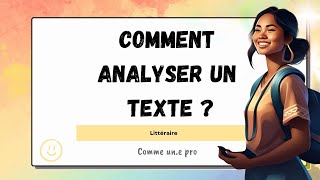 COMMENT faire un commentaire de TEXTE  COURS complet de METHODOLOGIE danalyse littéraire [upl. by Eicrad]