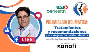 POLIMIALGIA REUMÁTICA Tratamientos y recomendaciones [upl. by Nanfa390]