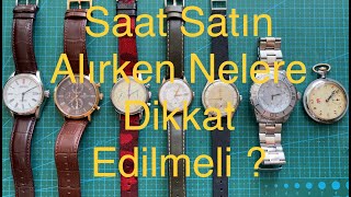 Saat Alırken Nelere Dikkat Etmeliyiz [upl. by Humfrid]