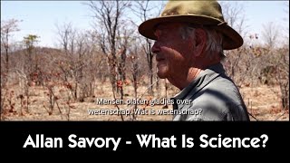 Allen Savory  What Is Science [upl. by Blain]