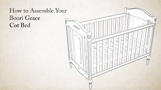 How to Assemble the Boori Grace Cot Bed [upl. by Pogah]