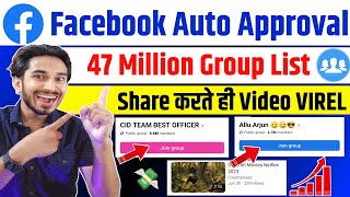 Viral 100🤑 Facebook Auto Approval Group List 🥰 मन चाहे जितना शेयर करो  How To Find Fb Free Group [upl. by Norad837]