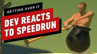 Getting Over It Developer Reacts to 1 Minute 24 Second Speedrun [upl. by Firahs]