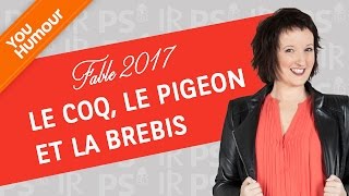 ANNE ROUMANOFF  Fable 2017 Le coq le pigeon et la brebis [upl. by Ilajna]