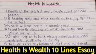 Health Is Wealth Essay  Health Is Wealth Paragraph  Health Is Wealth Paragraph  Health Is Wealth [upl. by Edrick]